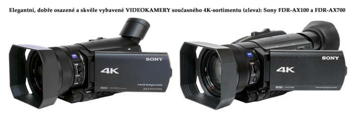 Vyspělé Videokamery Sony FDR-AX100 a FDR-AX700