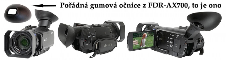 Videokamery Sony FDR-AX100 a AX700: OČNICE je IN