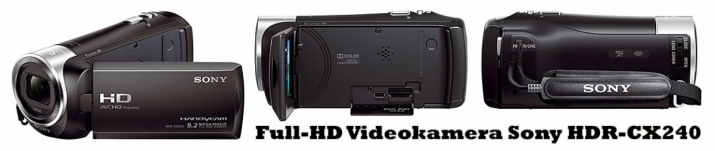 Videokamera Sony HDR-CX240 ve dvou detailech...