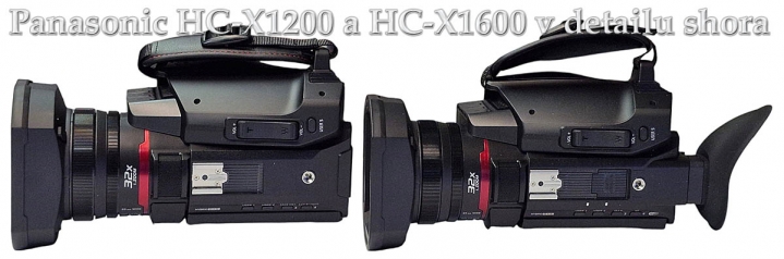 Videokamery Panasonic HC-X1200 a X1600: šasi shora