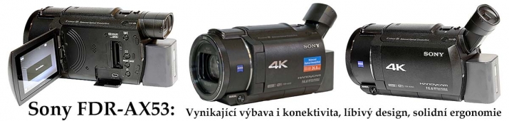 Videokamera Sony FDR- AX53 v detailech  svého těla